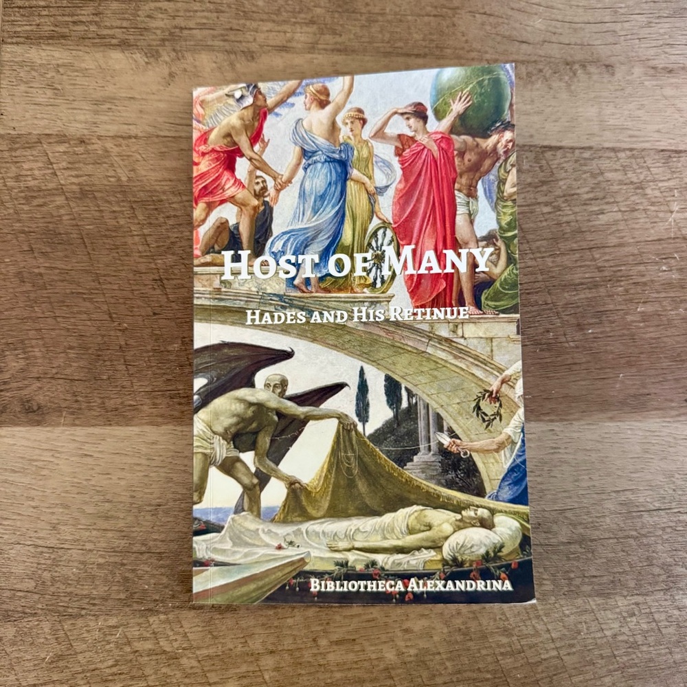 Host of Many: Hades and His Retinue Book Paperback Bibliotheca Alexandrina